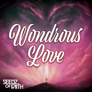 Wondrous Love