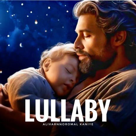 Alivarnnoromal (from LULLABY) | Boomplay Music