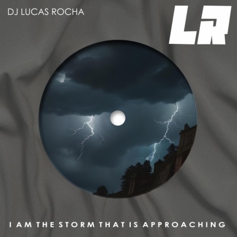 I Am the Storm that is Approaching | Boomplay Music