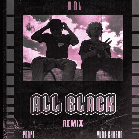 All Black 2.0 ft. Yvng Chosen | Boomplay Music
