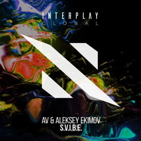 S.V.I.B.E. ft. Aleksey Ekimov | Boomplay Music