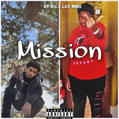 Mission ft. Luv MMO