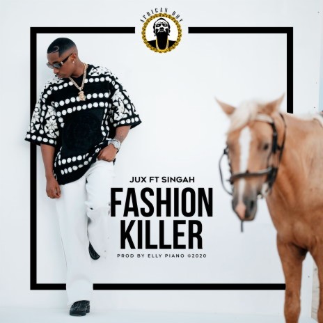 Fashion Killer ft. Singah | Boomplay Music