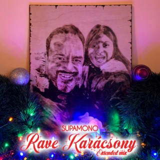 Rave Karácsony (Extended Mix)