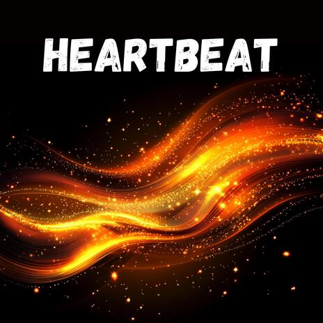 Heartbeat | Boomplay Music