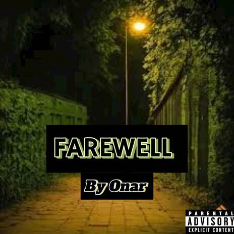 FAREWELL | Boomplay Music