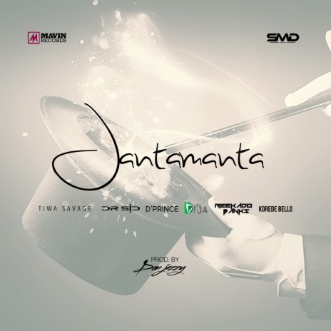 Jantamanta (feat. Don Jazzy, Tiwa Savage, Dr Sid, Korede Bello, D'prince, Reekado Banks & Di'ja)