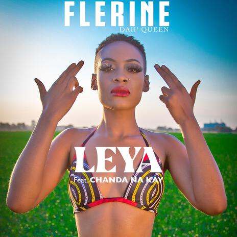 Leya ft. Chanda na Kay | Boomplay Music