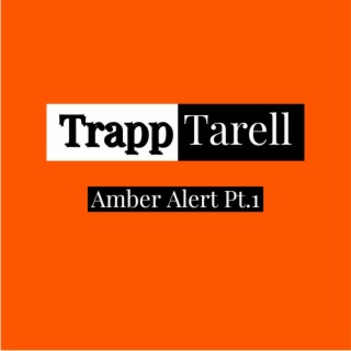 Amber Alert Pt. 1
