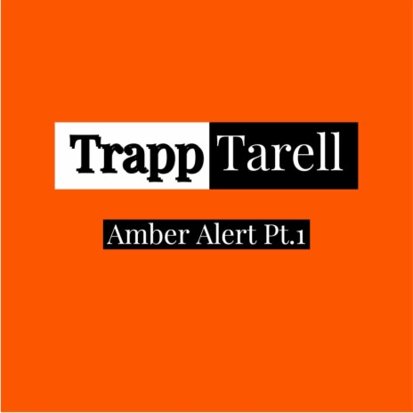 Amber Alert Pt. 1 | Boomplay Music