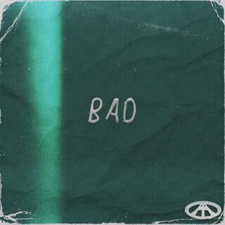 Bad lyrics | Boomplay Music