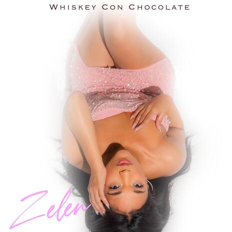 Whiskey Con Chocolate | Boomplay Music