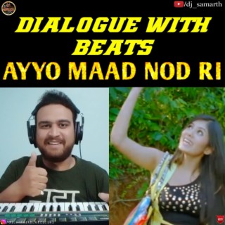 MAAD NOD RI DIALOGUE WITH BEATS