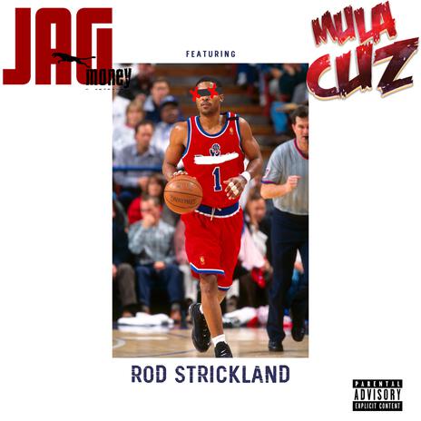 Rod Strickland ft. Mula Cuz | Boomplay Music