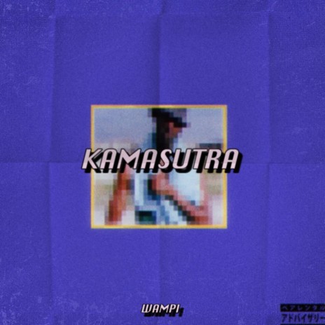 Kamasutra | Boomplay Music