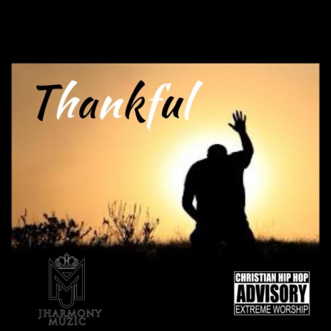 Thankful ft. Mother Pace | Boomplay Music