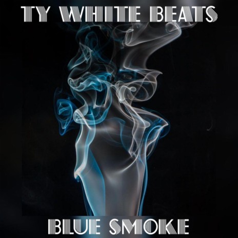 Blue Smoke | Boomplay Music