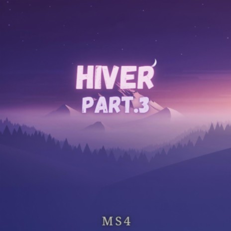 Hiver Part.3 | Boomplay Music