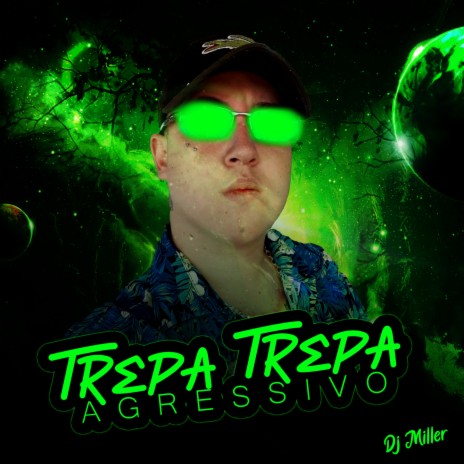 TREPA TREPA AUTOMOTIVO - DJ MILLER