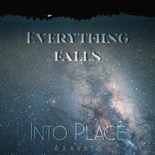 Everything Falls Into Place lyrics | Boomplay Music