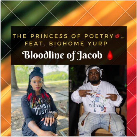 Blood Line of Jacob ft. BigHomie Yurp