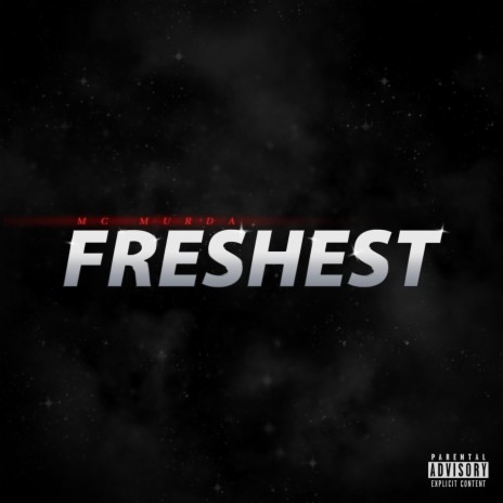 Freshest | Boomplay Music