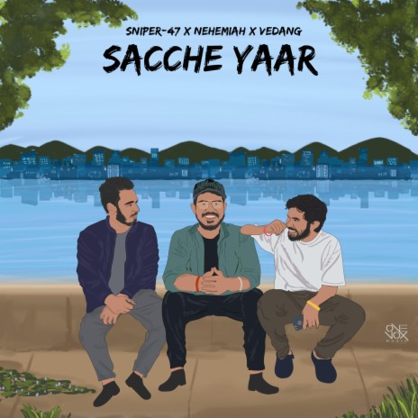 Sacche Yaar ft. Nehemiah bower & Vedang Gaikwad | Boomplay Music