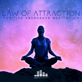 Law of Attraction: Positive Abundance Meditation - Granting Wishes, Miracle While You Sleep