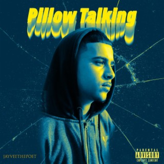 Pillow Talking lyrics | Boomplay Music