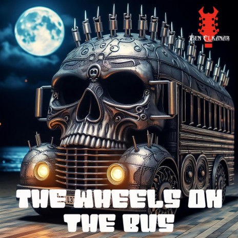 The Wheels On The Bus | Boomplay Music