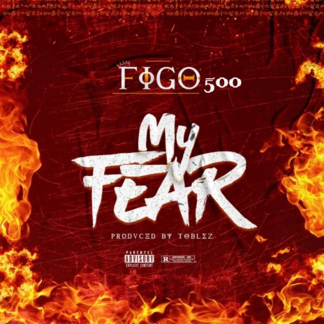 My Fear | Boomplay Music