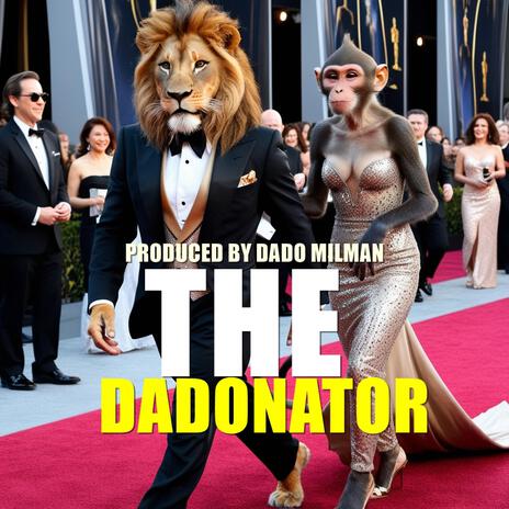 The Dadonator