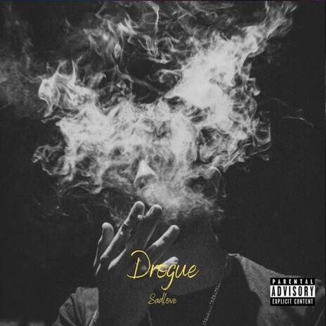 Drogue | Boomplay Music