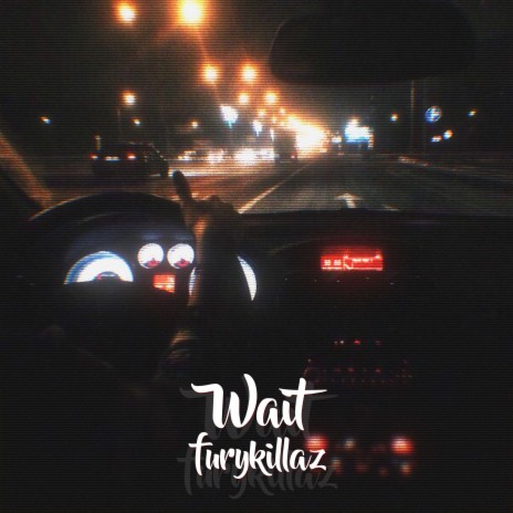 Wait | Boomplay Music