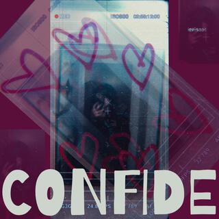 Confide