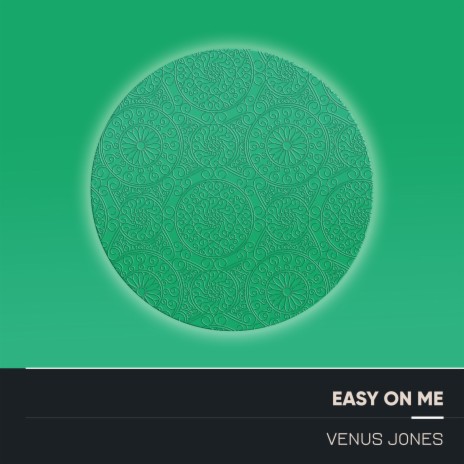 Easy on Me | Boomplay Music