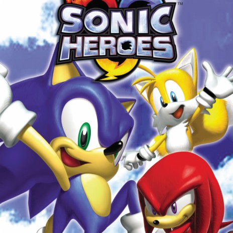 Sonic Heroes | Boomplay Music