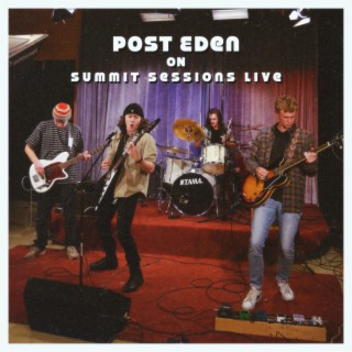 Post Eden on Summit Sessions Live