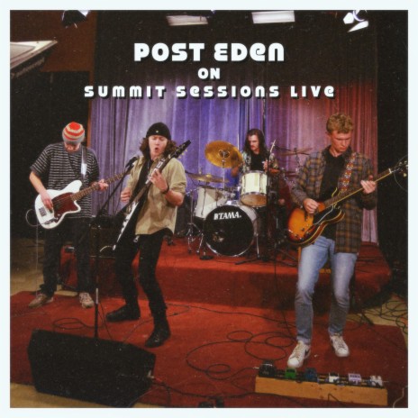 Post Eden (on Summit Sessions Live) (Live)