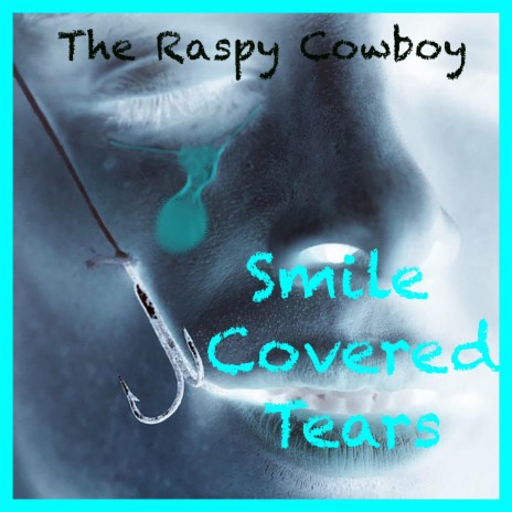Smile Covered Tears | Boomplay Music
