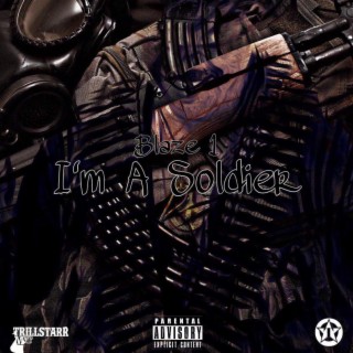 I'm a Soldier