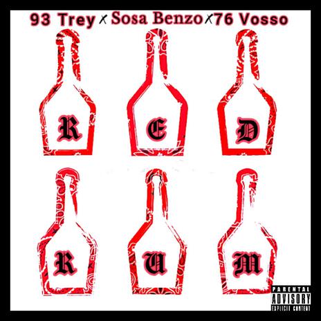 Red Rum ft. 93 Trey & 76 Vosso | Boomplay Music