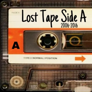 Lost Tape Side A