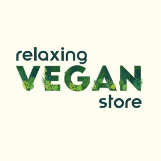 Relaxing Vegan Store