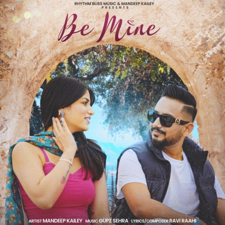 Be Mine | Boomplay Music