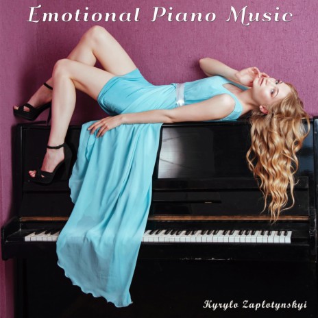 Emotional Piano Music | Boomplay Music
