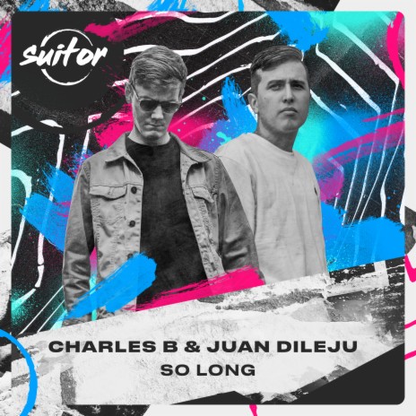 So Long ft. Juan Dileju | Boomplay Music