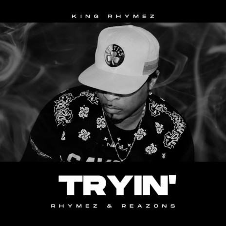 Tryin' ft. Tasha Denise | Boomplay Music