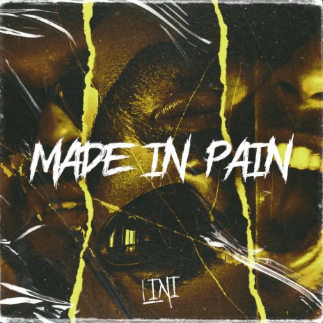 Made In Pain | Boomplay Music