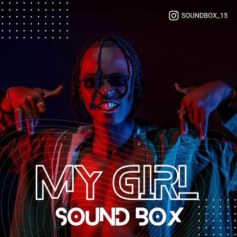 My girl | Boomplay Music